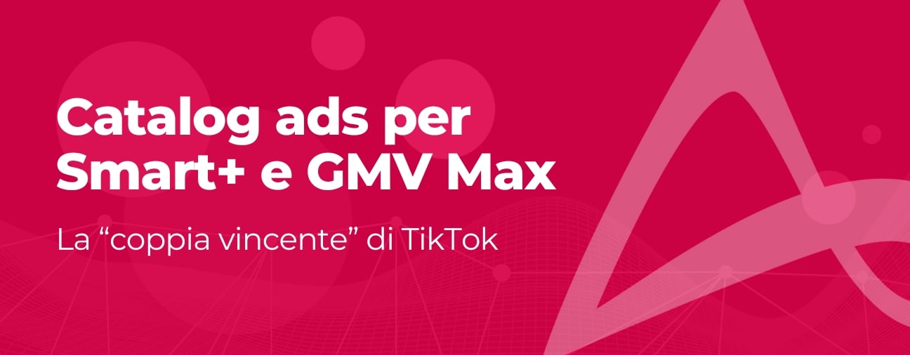 Catalog ads per Smart+ e GMV Max